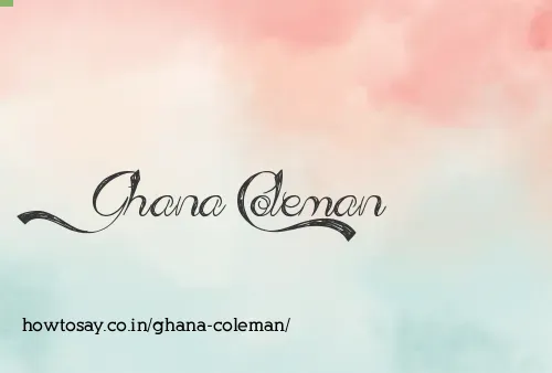 Ghana Coleman