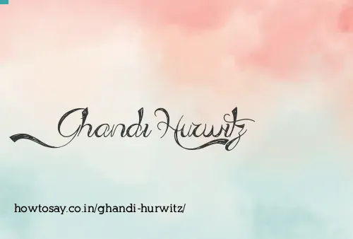 Ghandi Hurwitz