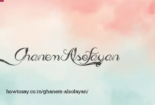 Ghanem Alsofayan