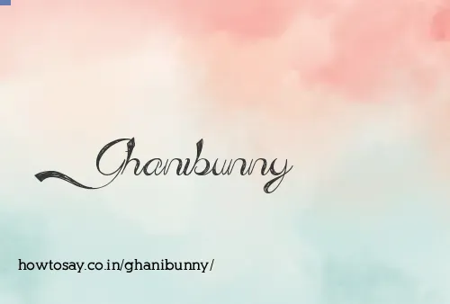 Ghanibunny