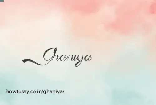 Ghaniya