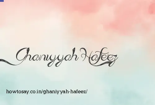Ghaniyyah Hafeez
