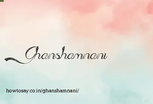 Ghanshamnani