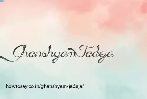 Ghanshyam Jadeja