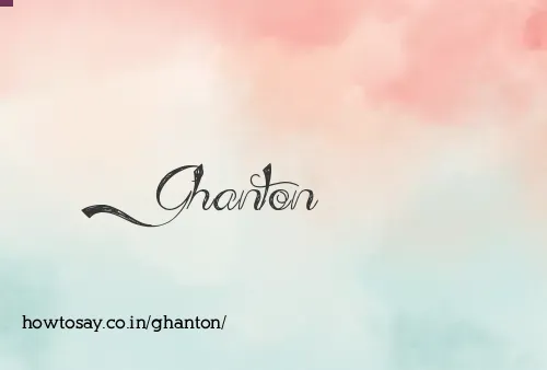 Ghanton