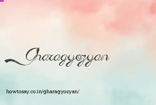 Gharagyozyan
