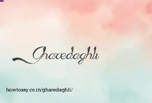 Gharedaghli