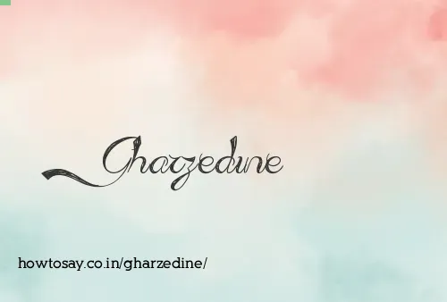 Gharzedine