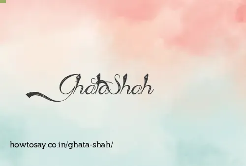 Ghata Shah