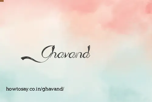 Ghavand