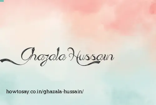 Ghazala Hussain