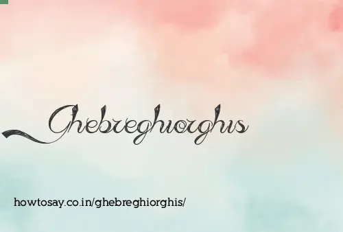 Ghebreghiorghis