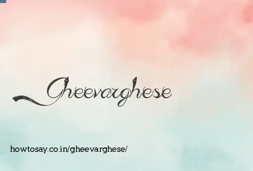 Gheevarghese