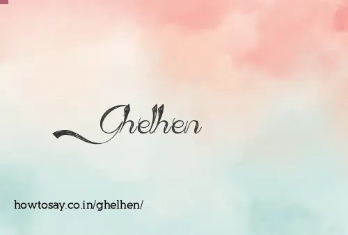 Ghelhen