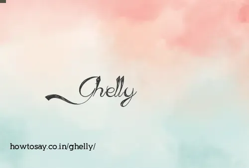 Ghelly
