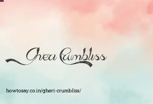 Gheri Crumbliss