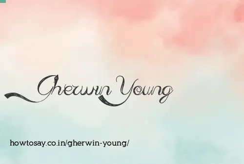 Gherwin Young