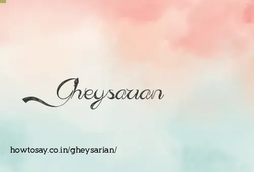 Gheysarian