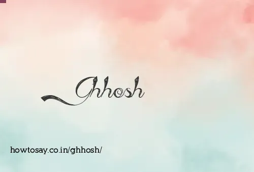Ghhosh