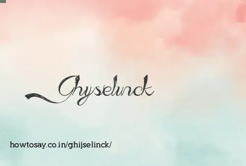 Ghijselinck
