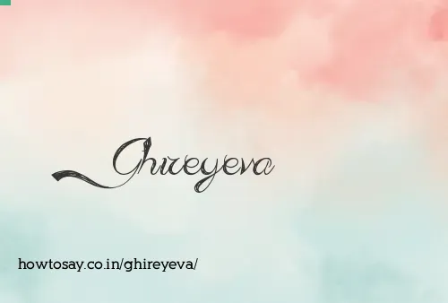 Ghireyeva