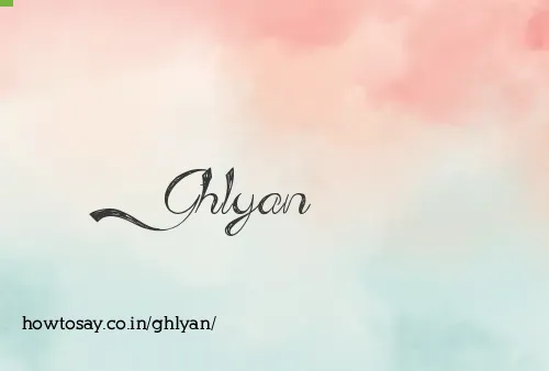 Ghlyan