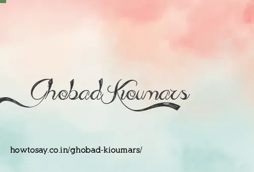 Ghobad Kioumars