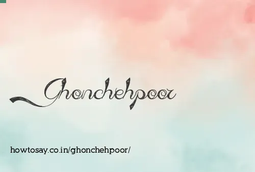 Ghonchehpoor