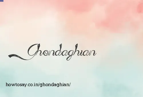 Ghondaghian