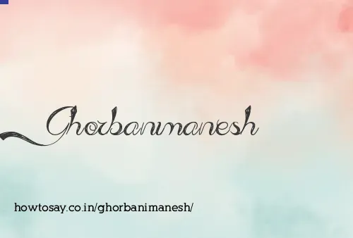 Ghorbanimanesh