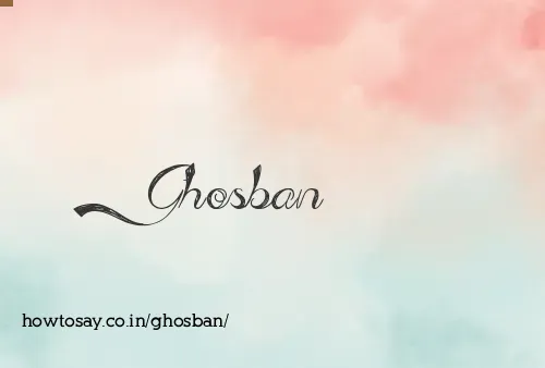 Ghosban