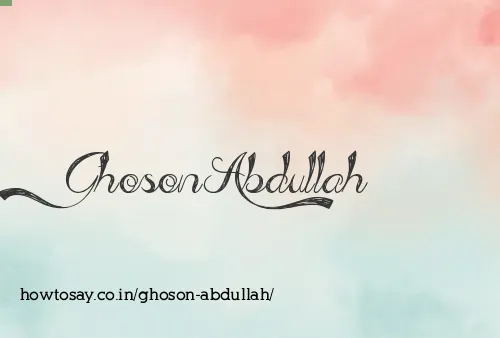 Ghoson Abdullah