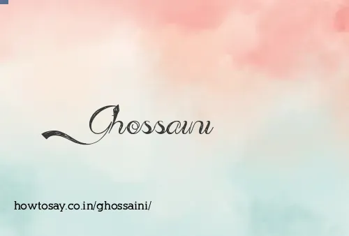 Ghossaini