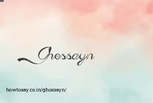 Ghossayn