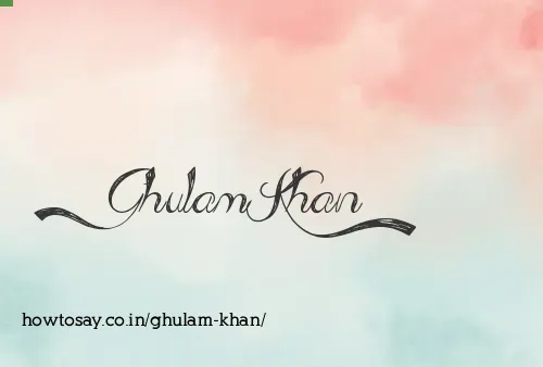 Ghulam Khan
