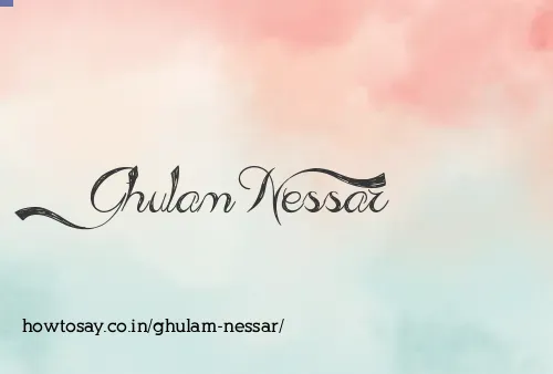 Ghulam Nessar