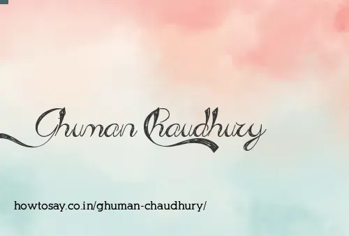 Ghuman Chaudhury