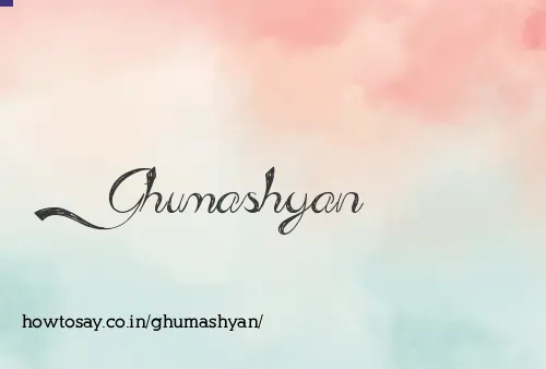 Ghumashyan