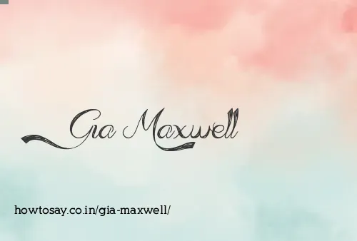 Gia Maxwell