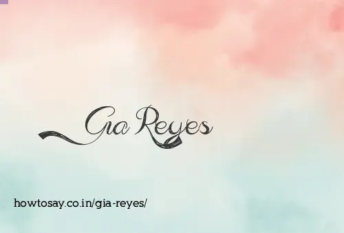Gia Reyes