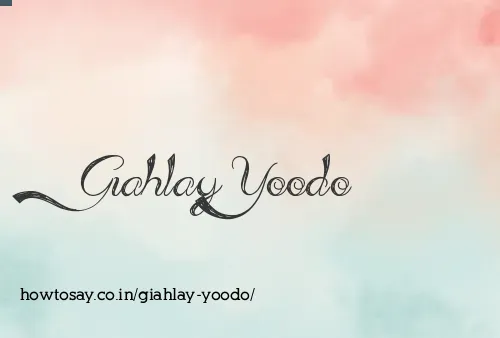 Giahlay Yoodo