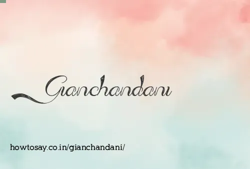Gianchandani