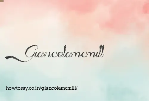 Giancolamcmill