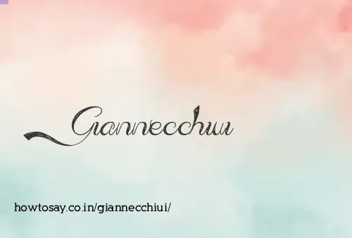 Giannecchiui