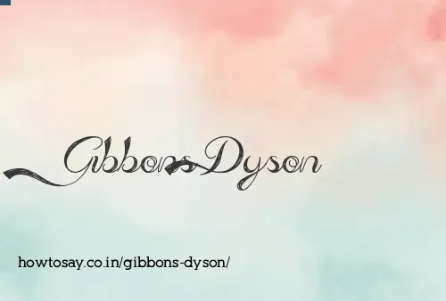 Gibbons Dyson
