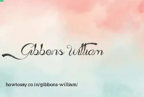 Gibbons William
