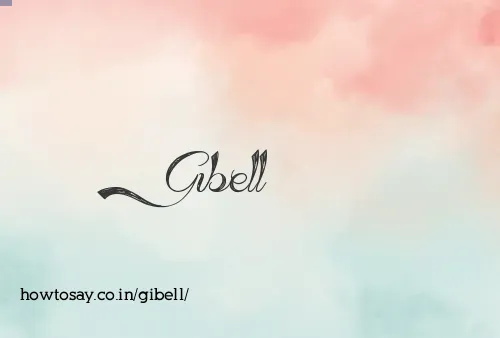 Gibell