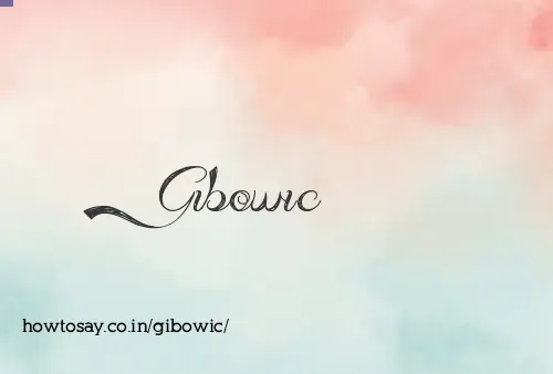 Gibowic