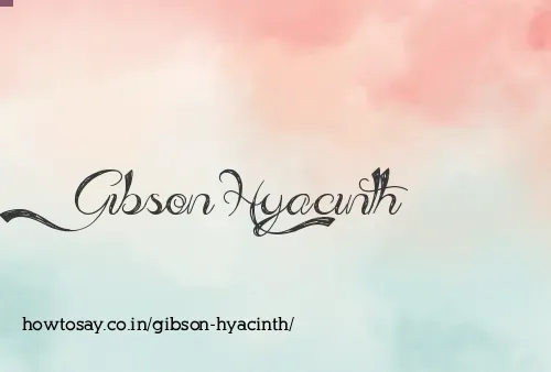 Gibson Hyacinth