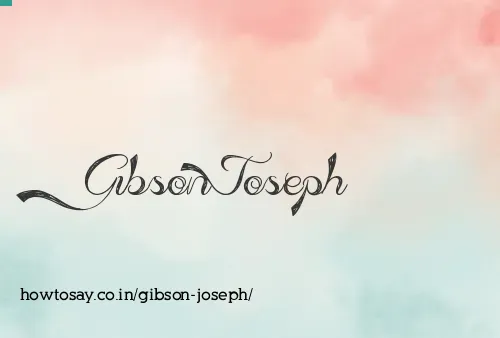 Gibson Joseph